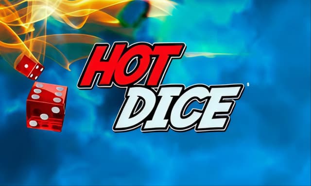 Hot Dice